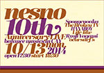 nesno 10th Anniversary LIVE